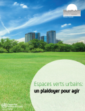 Espaces verts urbains : Un plaidoyer pour agir