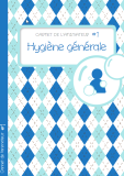 Hygiène personnelle : Boîte à outils pédagogiques pour sensibiliser aux différentes questions d'hygiène personnelle