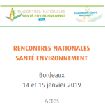 Rencontres nationales santé environnement : Actes