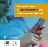 Comment prévenir le cyberharcèlement par l'éducation aux médias ?