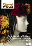 Prévention des addictions : Interventions probantes et évaluation