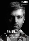 VIH/Hépatites : La face cachée des discriminations