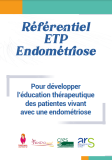 Référentiel ETP Endométriose : Pour développer l'éducation thérapeutique des patientes vivant avec une endométriose