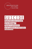 Suicide : Quels liens avec le travail et le chômage ? Penser la prévention et les systèmes d'information