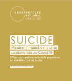 Suicide : Mesurer l'impact de la crise sanitaire liée au Covid-19. Effets contrastés au sein de la population et mal-être chez les jeunes