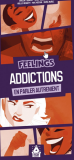 Feelings Addictions : En parler autrement