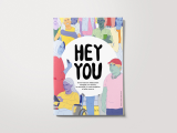 Hey you. Une brochure d'éducation sexuelle sur l'amour, la sexualité, la contraception et plus encore.