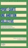 Sport-santé : Une ambition collective