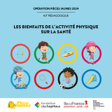 Les bienfaits de l'activité physique sur la santé : Opération pièces jaunes 2024 - Kit pédagogique