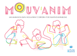 Mouv'Anim : Une animation sur le mouvement corporel et ses multiples dimensions